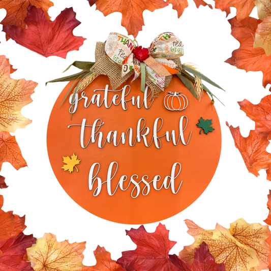Grateful, Thankful, Blessed Door Hanger