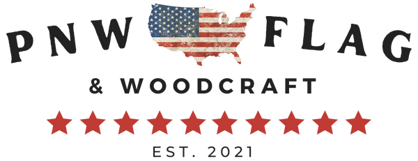 PNW Flag & Woodcraft